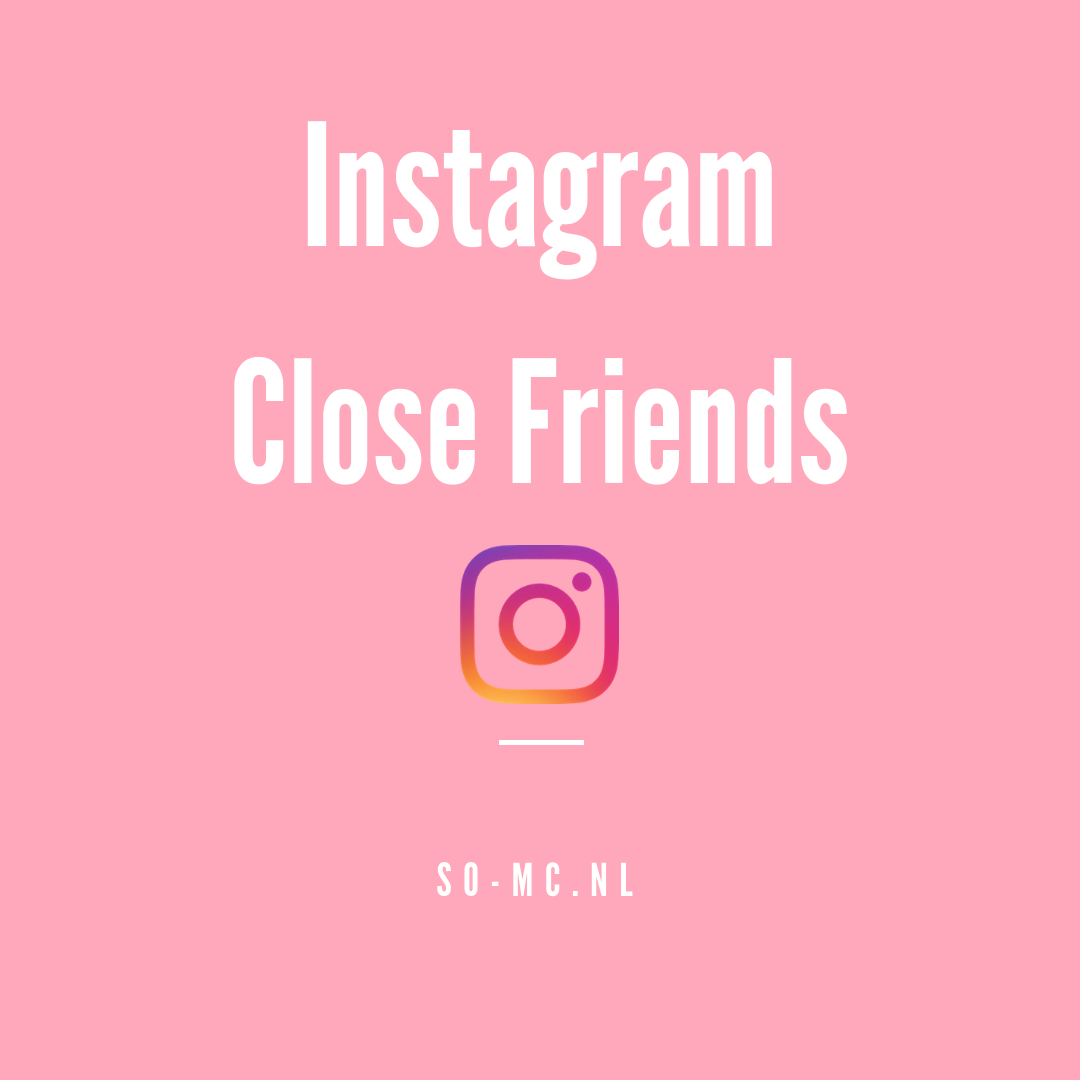 close friends instagram
